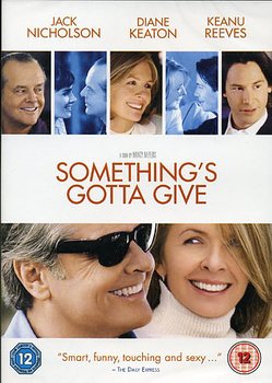 Something's Gotta Give