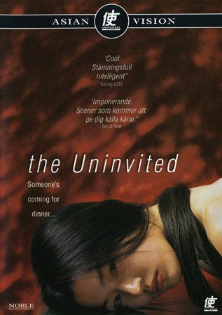 Uninvited