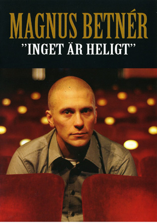 Magnus Betnér - Inget Är Heligt (Begagnad)