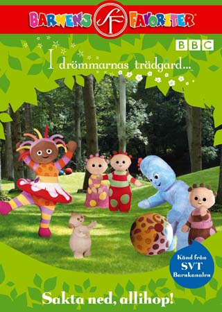 I Drömmarnas Trädgård… - Sakta Ned, Allihop!