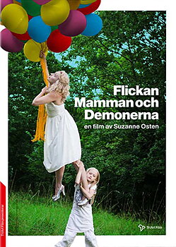 Flickan, Mamman Och Demonerna
