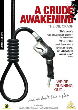 A Crude Awakening (ej svensk text)
