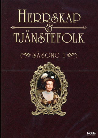 Herrskap & Tjänstefolk - Säsong 1