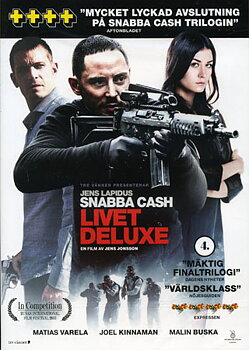Snabba Cash 3 - Livet Deluxe