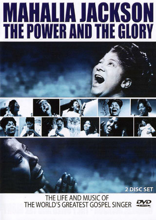 Mahalia Jackson - The Power And the Glory (2-disc)