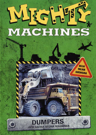 Mighty Machines - Dumpers Och Andra Stora Maskiner