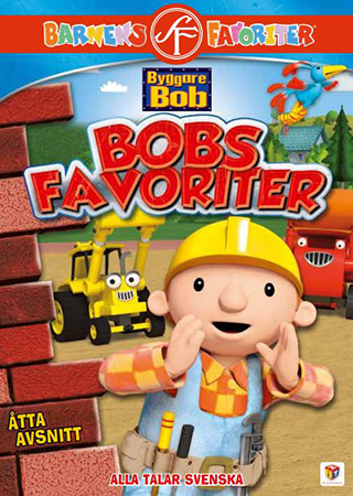 Byggare Bob - Bobs Favoriter