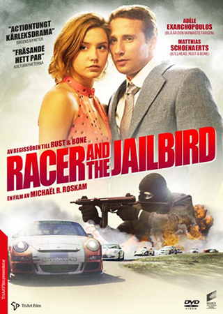 Racer And the Jailbird