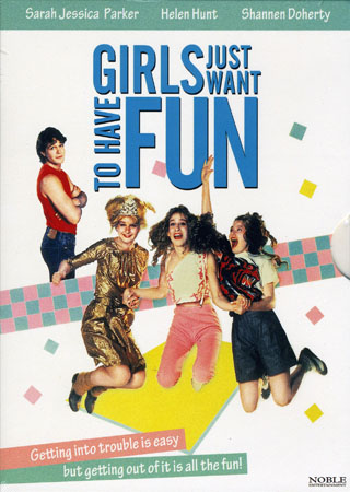 Girls Just Want To Have Fun