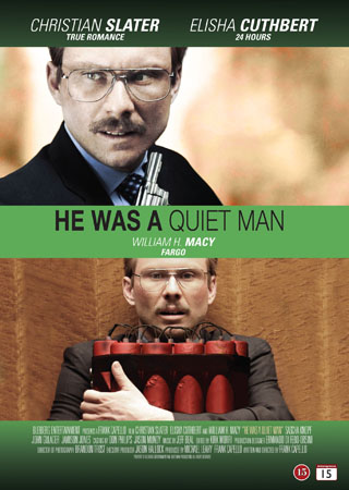 He Was A Quiet Man