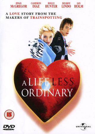 A Life Less Ordinary (ej svensk text)