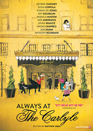 Always At the Carlyle