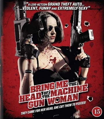 Bring Me the Head of the Machine Gun Woman (Blu-ray)
