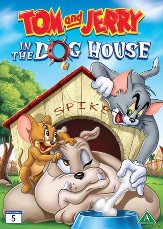 Tom & Jerry In the Dog House