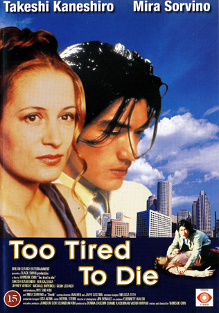 Too Tired To Die (Begagnad)
