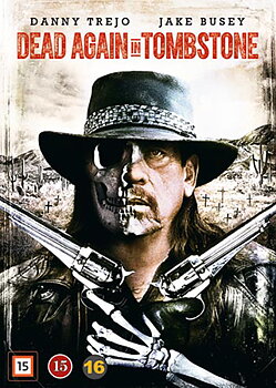 Dead Again In Tombstone