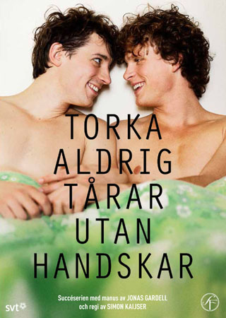 Torka Aldrig Tårar Utan Handskar (Miniserie)