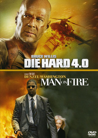Die Hard 4.0 / Man On Fire