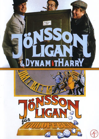 Jönssonligan & Dynamit-Harry / Jönssonligan Får Guldfeber
