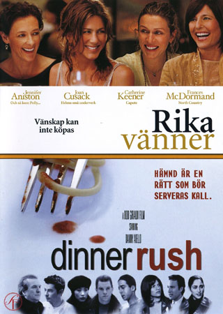 Rika Vänner / Dinner Rush