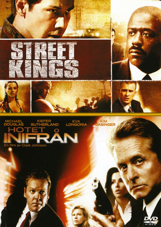 Street Kings / Hotet Inifrån