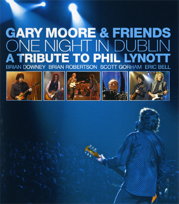 Gary Moore & Friends - One Night In Dublin - A Tribute To Phil Lynott (Blu-ray)