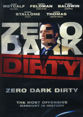 Zero Dark Dirty