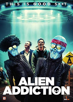 Alien Addiction