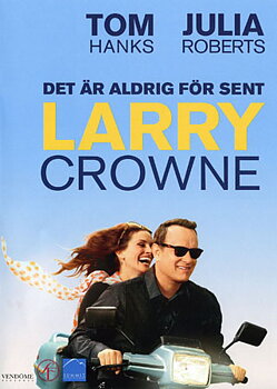 Det Är Aldrig För Sent, Larry Crowne