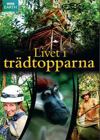Livet I Trädtopparna (BBC Earth)