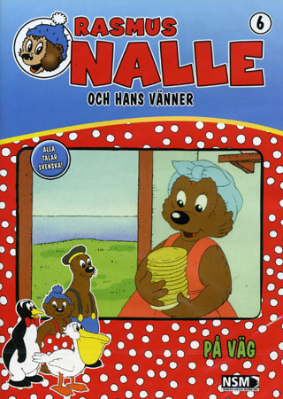 Rasmus Nalle 6 - Rasmus Nalle Och Hans Vänner På Väg