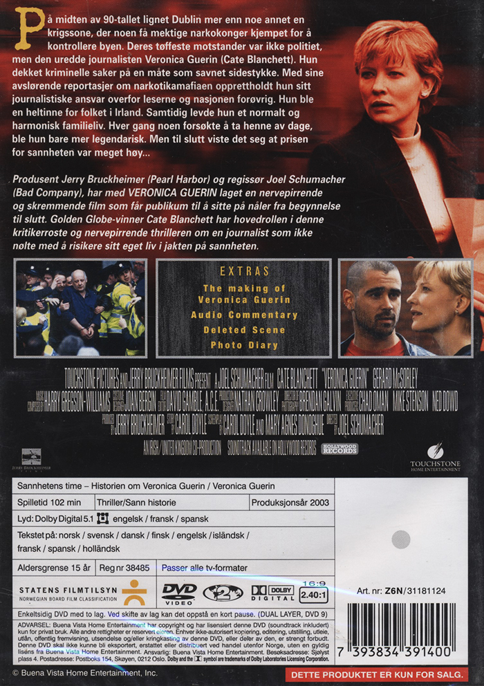 Veronica Guerin: I Sanningens Tjänst - 2