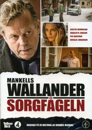 Wallander 32 - Sorgfågeln