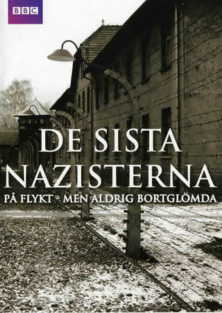 De Sista Nazisterna (BBC)