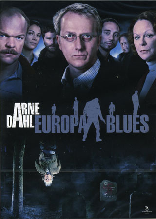 Arne Dahl - Europa Blues