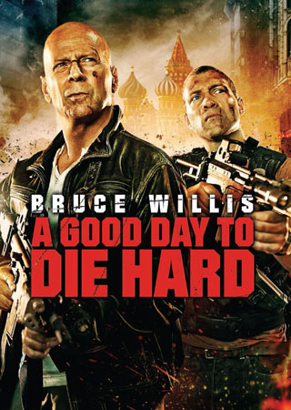 A Good Day To Die Hard