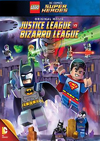 LEGO: DC Comics Super Heroes - Justice League vs. Bizarro League