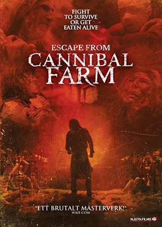 Escape From Cannibal Farm