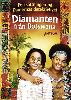Damernas Detektivbyrå - Diamanten Från Botswana