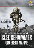 Sledgehammer - Old Breed Marine (Dokumentär)