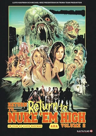 Return to Nuke ‘Em High Aka Vol 2