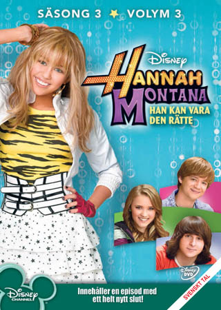 Hannah Montana - Säsong 3 Volym 3 - Han Kan Vara Den Rätte