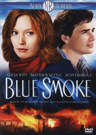 Blue Smoke - Mördande Hetta