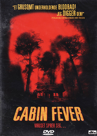 Cabin Fever