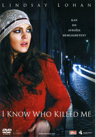 I Know Who Killed Me (Begagnad)