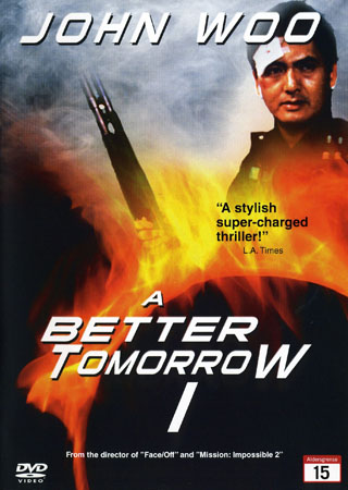 A Better Tomorrow I
