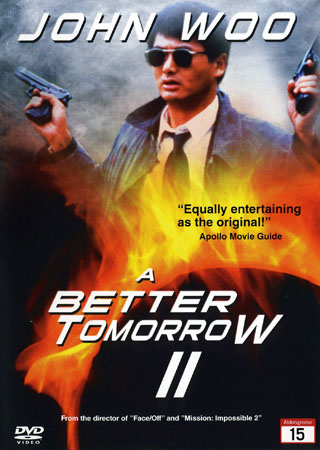 A Better Tomorrow II