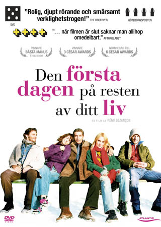 Den Första Dagen På Resten Av Ditt Liv