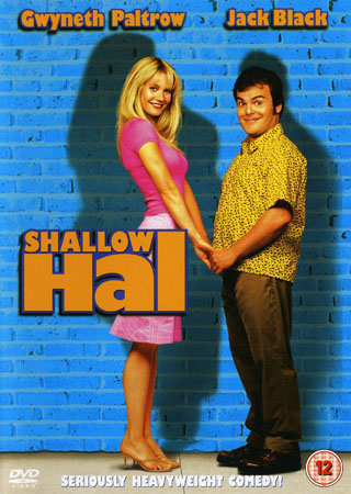 Shallow Hal (ej svensk text)