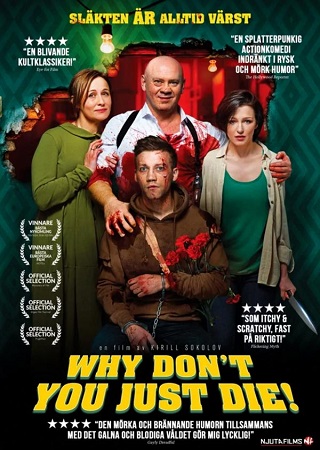 Why Don't You Just Die!